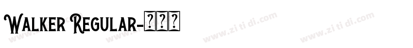Walker Regular字体转换